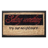 Humour Coir & Rubber Doormat - Selling Something